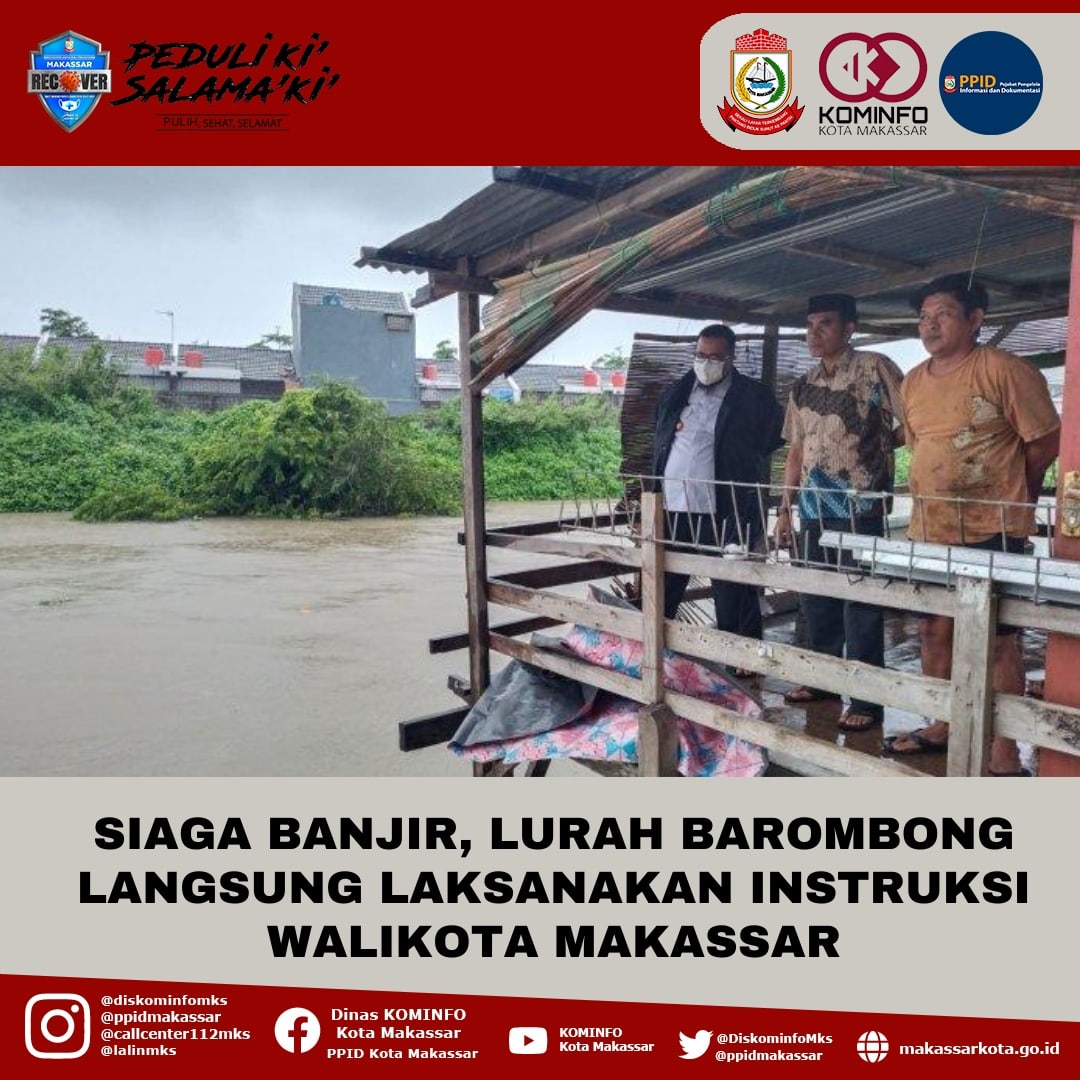 Siaga Banjir, Lurah Barombong Langsung Laksanakan Instruksi Walikota Makassar