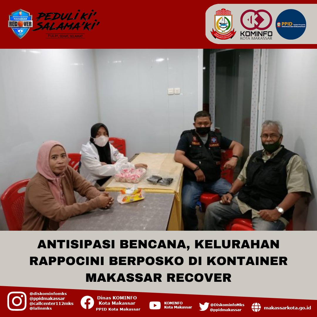 Antisipasi Bencana, Kelurahan Rappocini Berposko Di Kontainer Makassar Recover