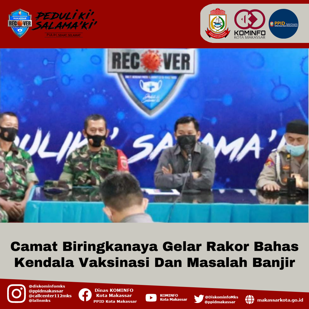 Camat Biringkanaya Gelar Rakor Bahas Kendala Vaksinasi Dan Masalah Banjir