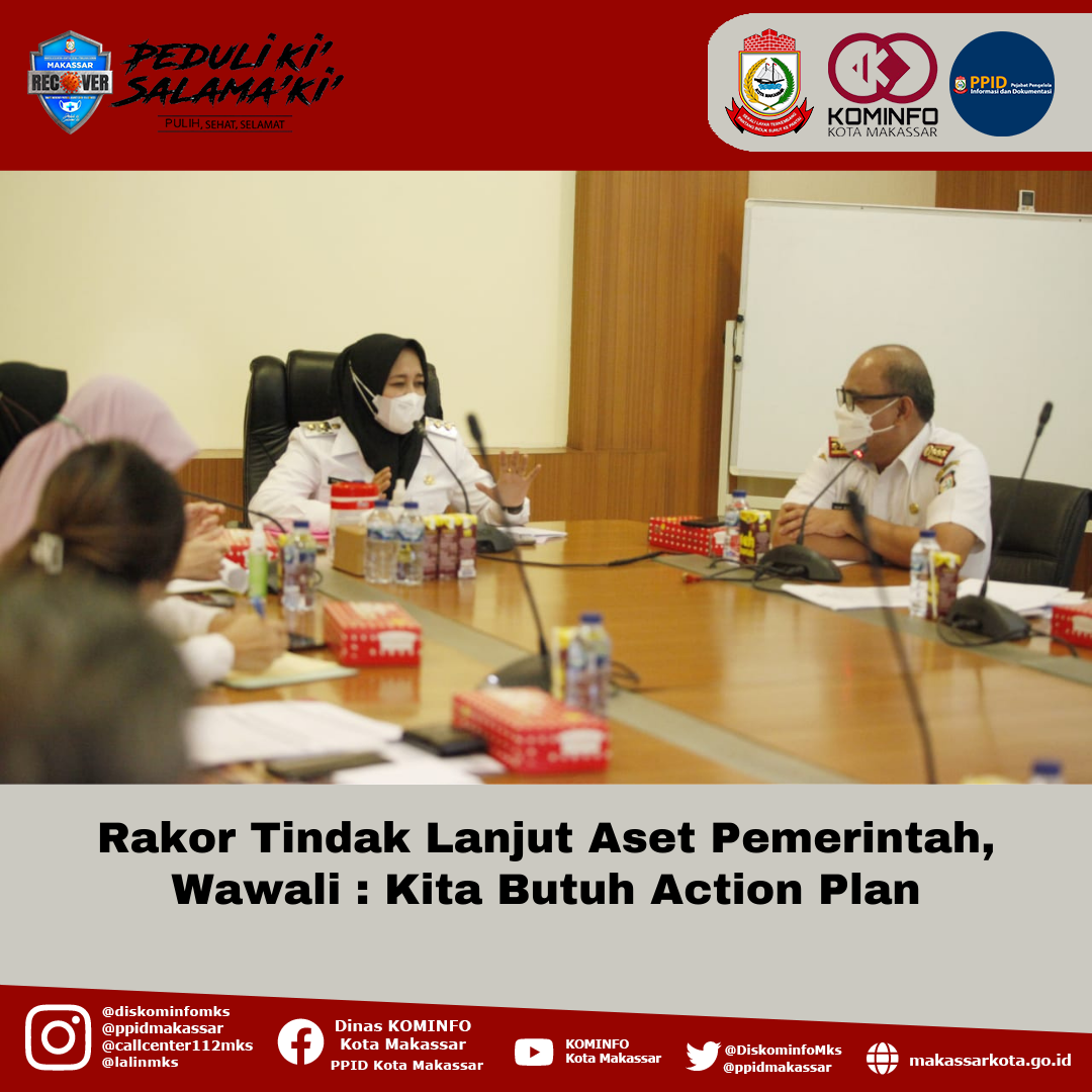 Rakor Tindak Lanjut Aset Pemerintah, Wawali : Kita Butuh Action Plan