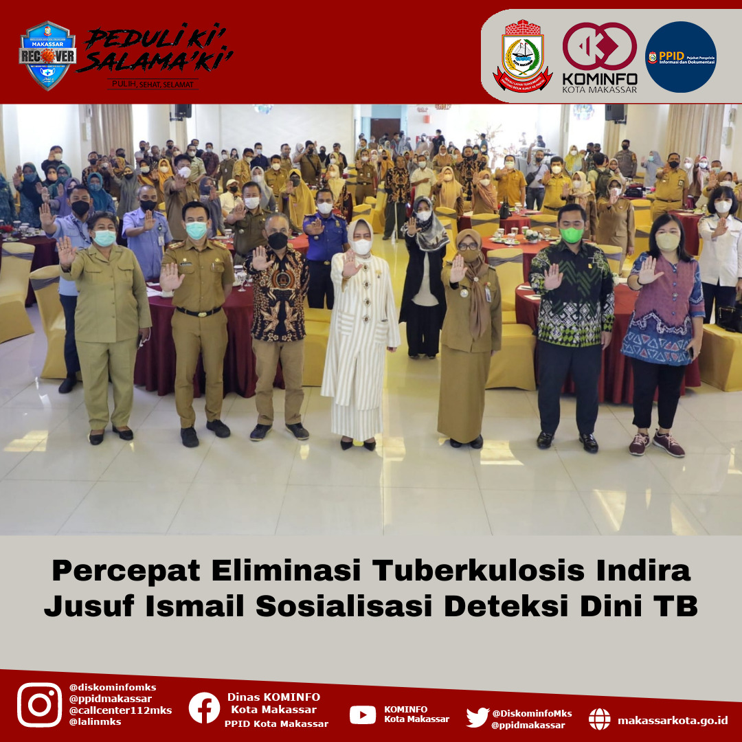 Percepat Eliminasi Tuberkulosis Indira Jusuf Ismail Sosialisasi Deteksi Dini TB