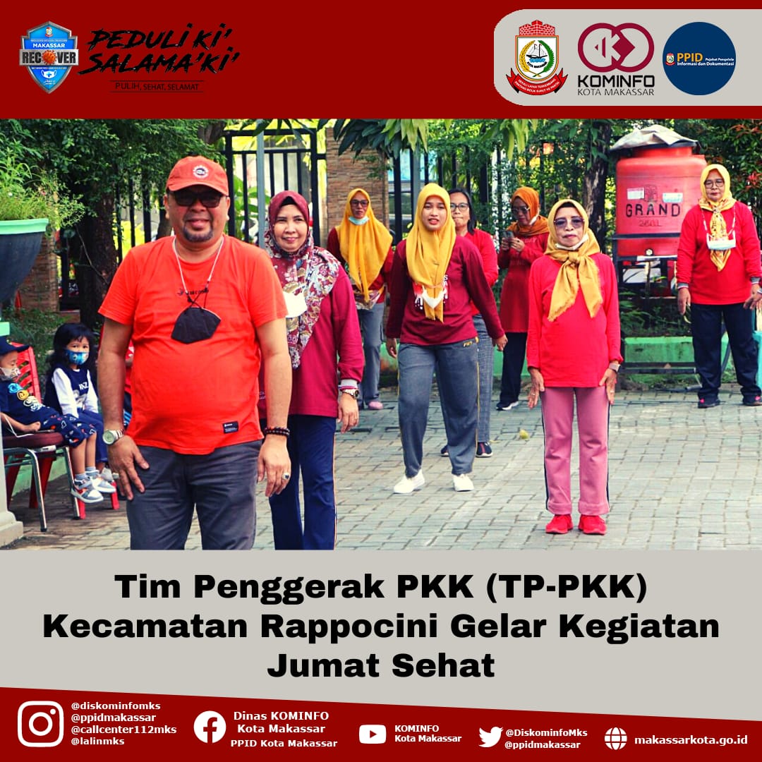 Tim Penggerak PKK (TP-PKK) Kecamatan Rappocini Gelar Kegiatan Jumat Sehat 