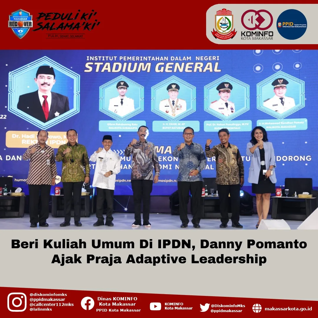 Beri Kuliah Umum Di IPDN, Danny Pomanto Ajak Praja Adaptive Leadership