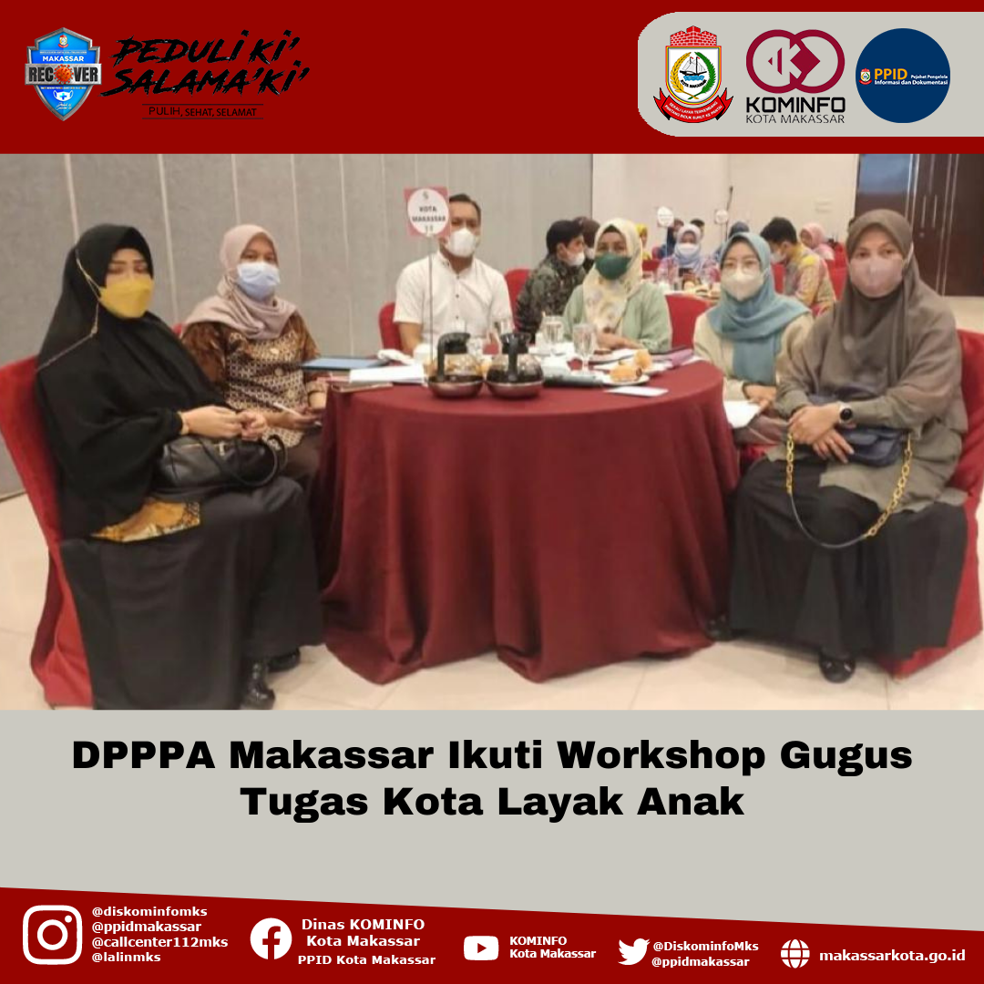 DPPPA Makassar Ikuti Workshop Gugus Tugas Kota Layak Anak