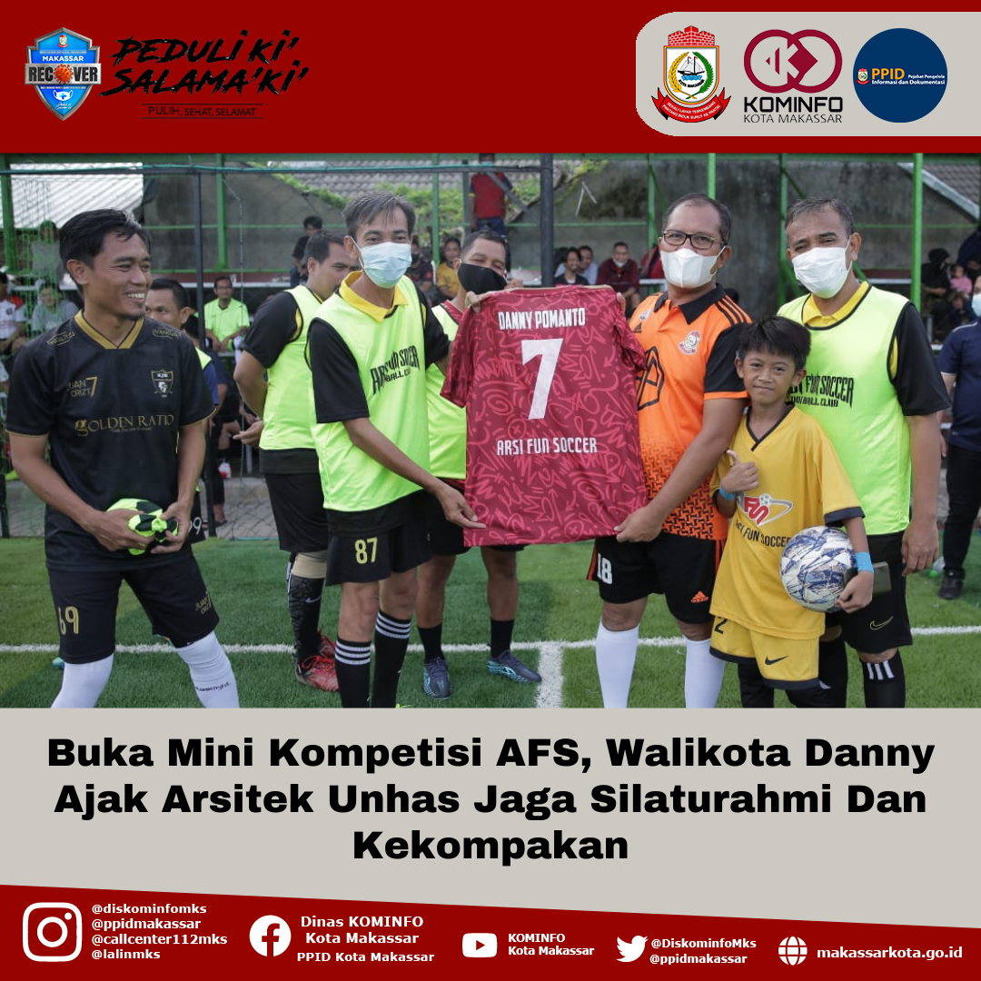 Buka Mini Kompetisi AFS, Walikota Danny Ajak Arsitek Unhas Jaga Silaturahmi Dan Kekompakan