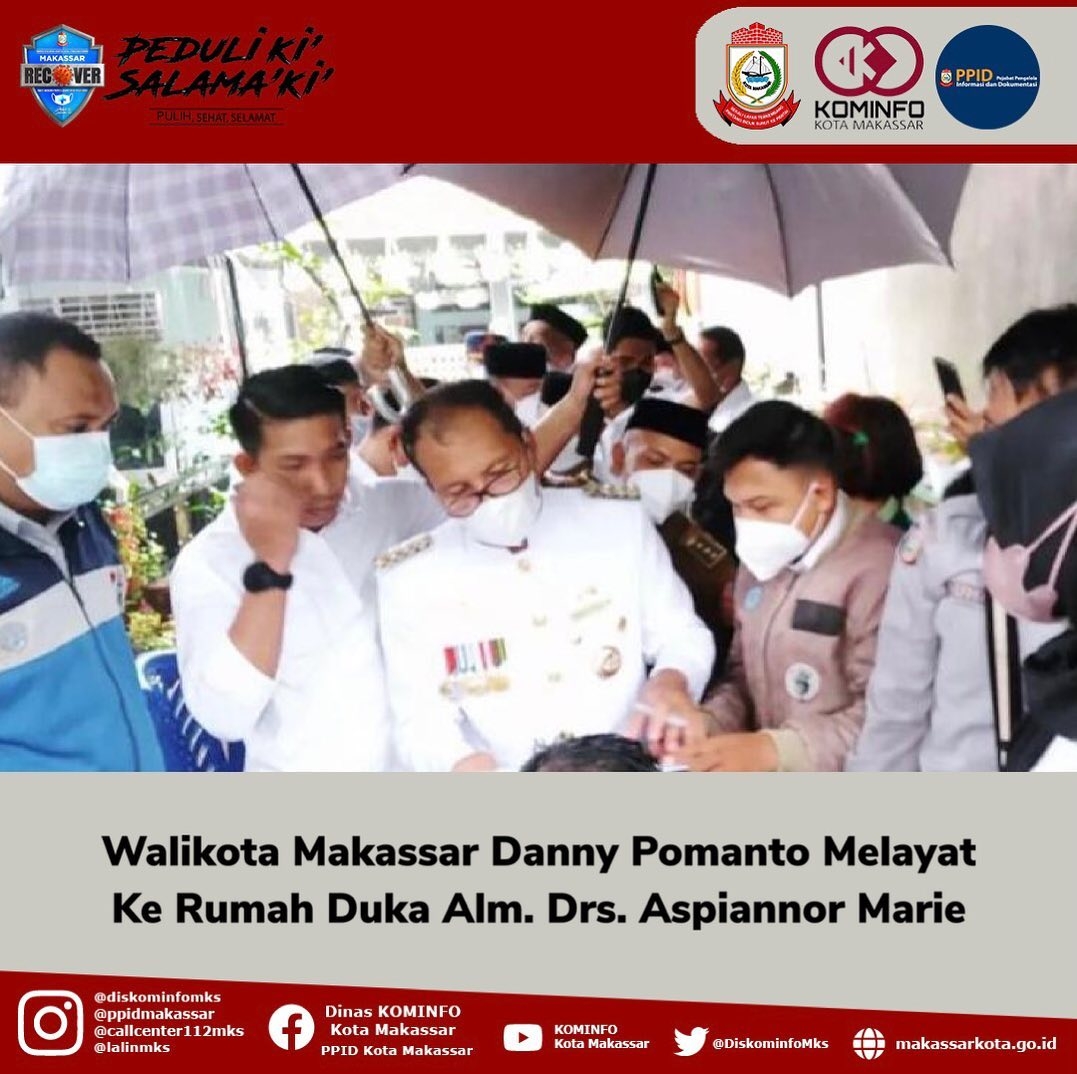 Walikota Makassar Danny Pomanto Melayat Ke Rumah Duka Alm. Drs. Aspiannor Marie