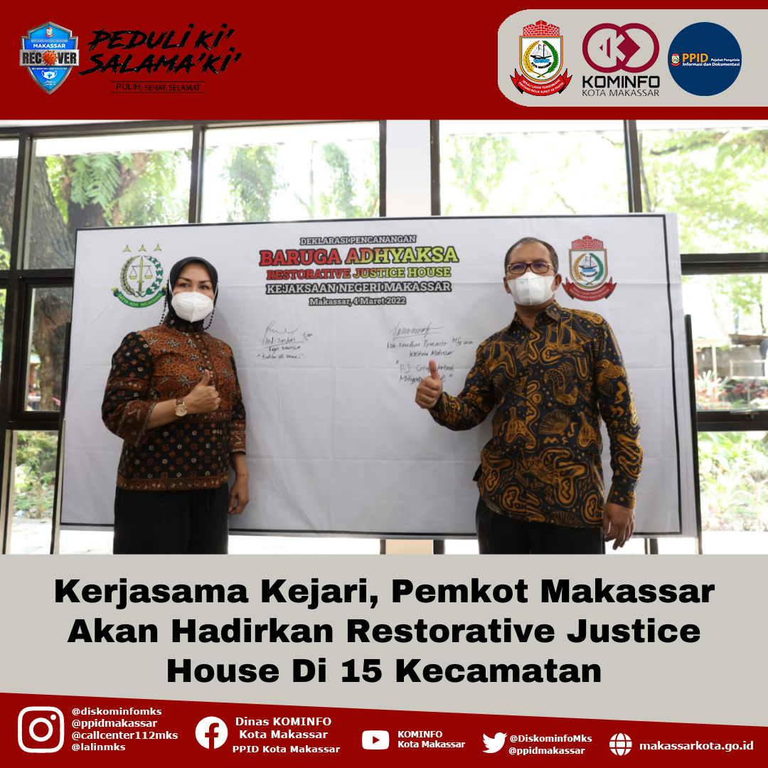 Kerjasama Kejari, Pemkot Makassar Akan Hadirkan Restorative Justice House Di 15 Kecamatan