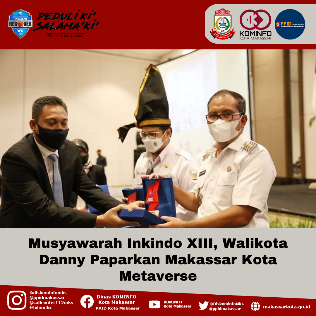 Musyawarah Inkindo XIII, Walikota Danny Paparkan Makassar Kota Metaverse