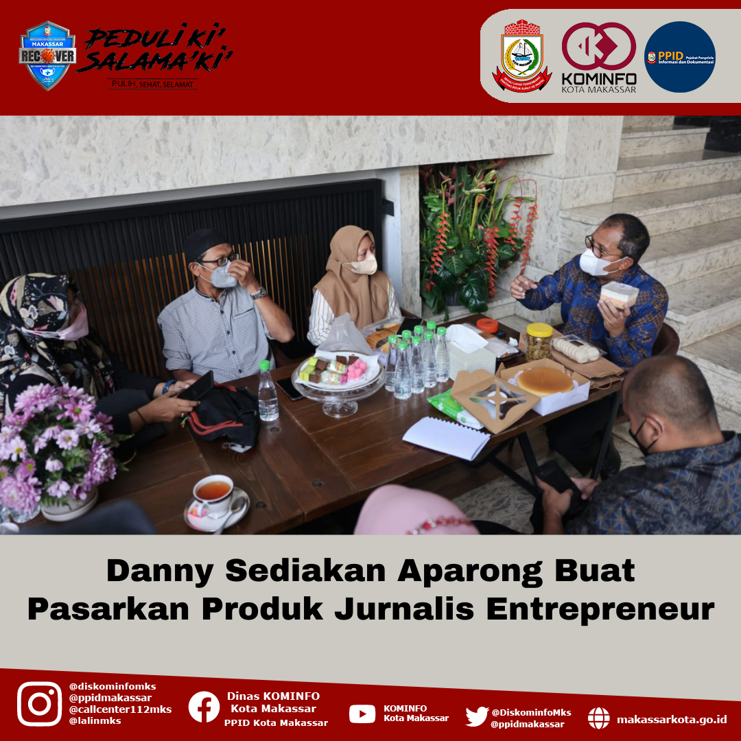 Danny Sediakan Aparong Buat Pasarkan Produk Jurnalis Entrepreneur