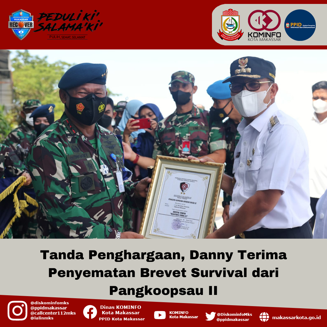 Tanda Penghargaan, Danny Terima Penyematan Brevet Survival dari Pangkoopsau II