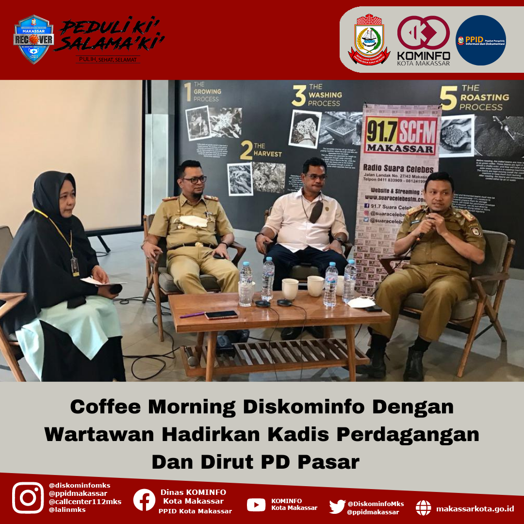 Coffee Morning Diskominfo Dengan Wartawan Hadirkan Kadis Perdagangan Dan Dirut PD Pasar  