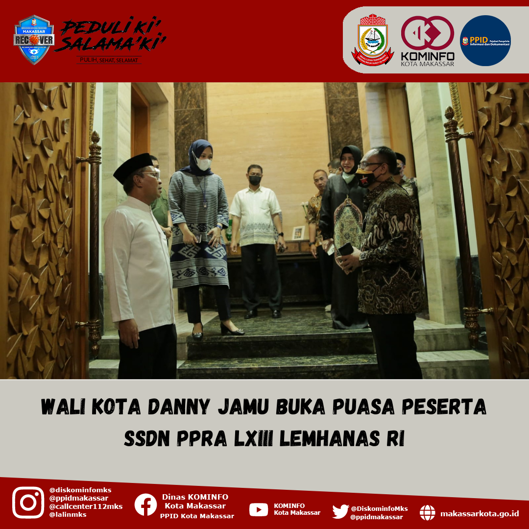 Wali Kota Danny Jamu Buka Puasa Peserta SSDN PPRA LXIII Lemhanas RI