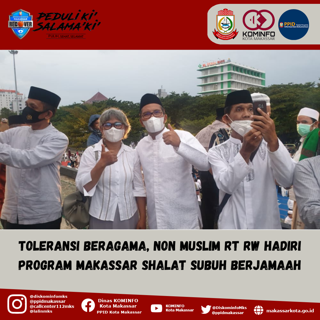 Toleransi Beragama, Non Muslim RT RW Hadiri Program Makassar Shalat Subuh Berjamaah