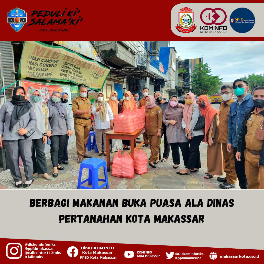 Berbagi Makanan Buka Puasa Ala Dinas Pertanahan Kota Makassar