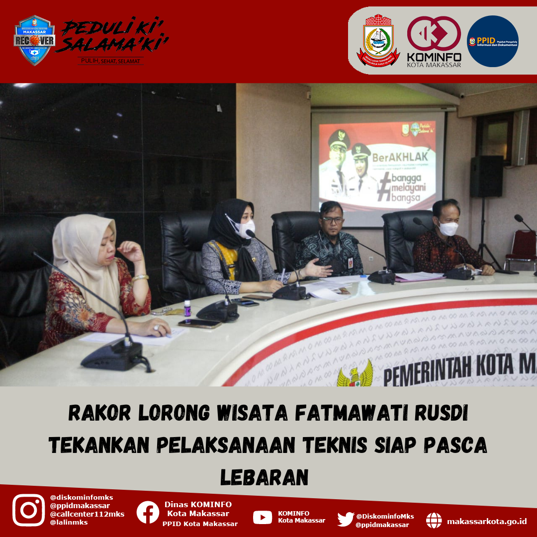 Rakor Lorong Wisata Fatmawati Rusdi Tekankan Pelaksanaan Teknis Siap Pasca Lebaran 