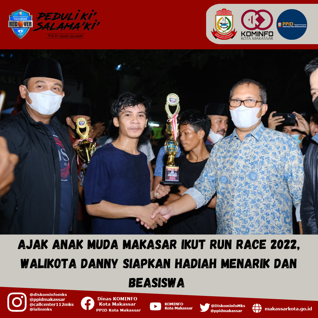 Ajak Anak Muda Makasar Ikut Run Race 2022, Walikota Danny Siapkan Hadiah Menarik dan Beasiswa 