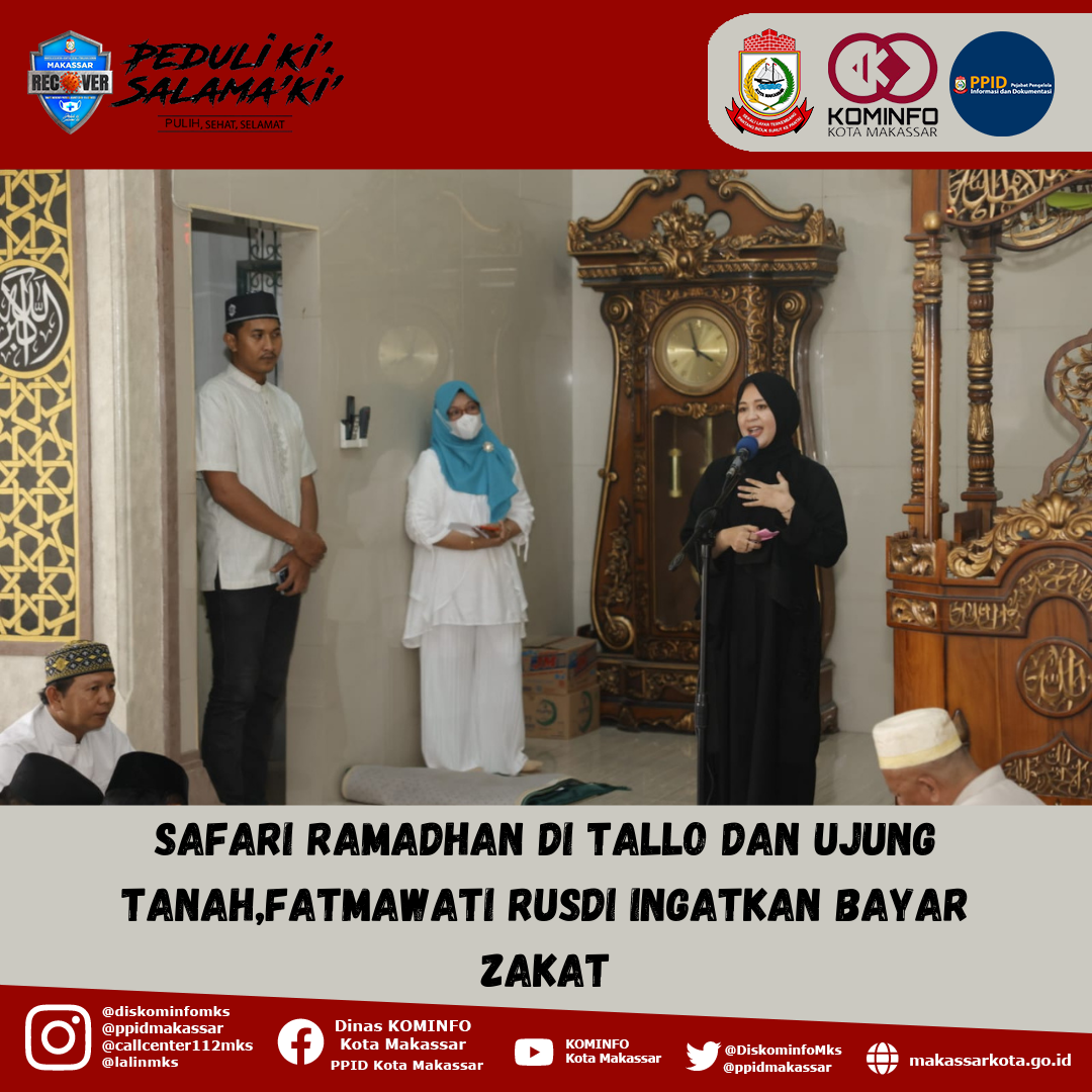 Safari Ramadhan di Tallo dan Ujung Tanah,Fatmawati Rusdi Ingatkan Bayar Zakat