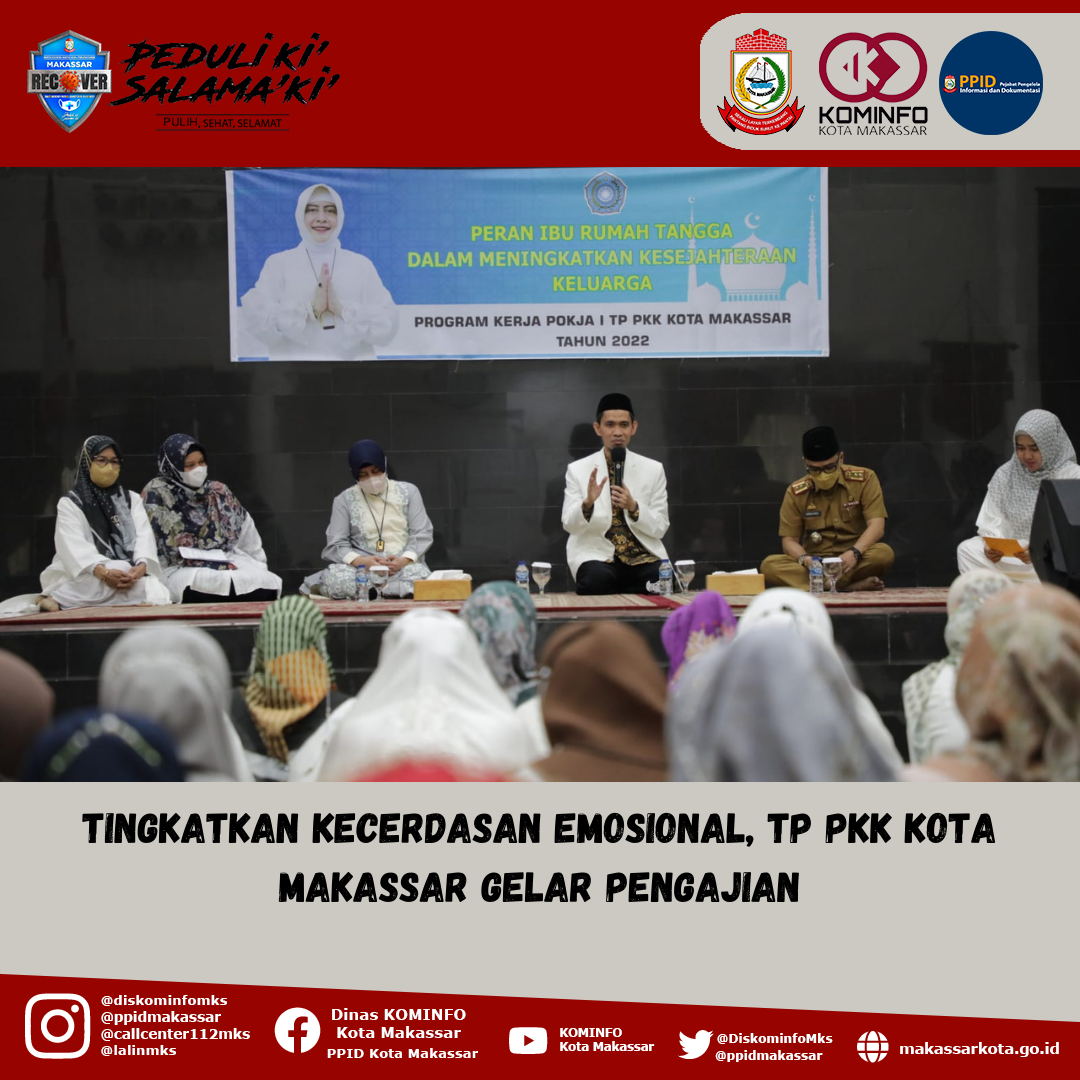 Tingkatkan Kecerdasan Emosional, TP PKK Kota Makassar Gelar Pengajian