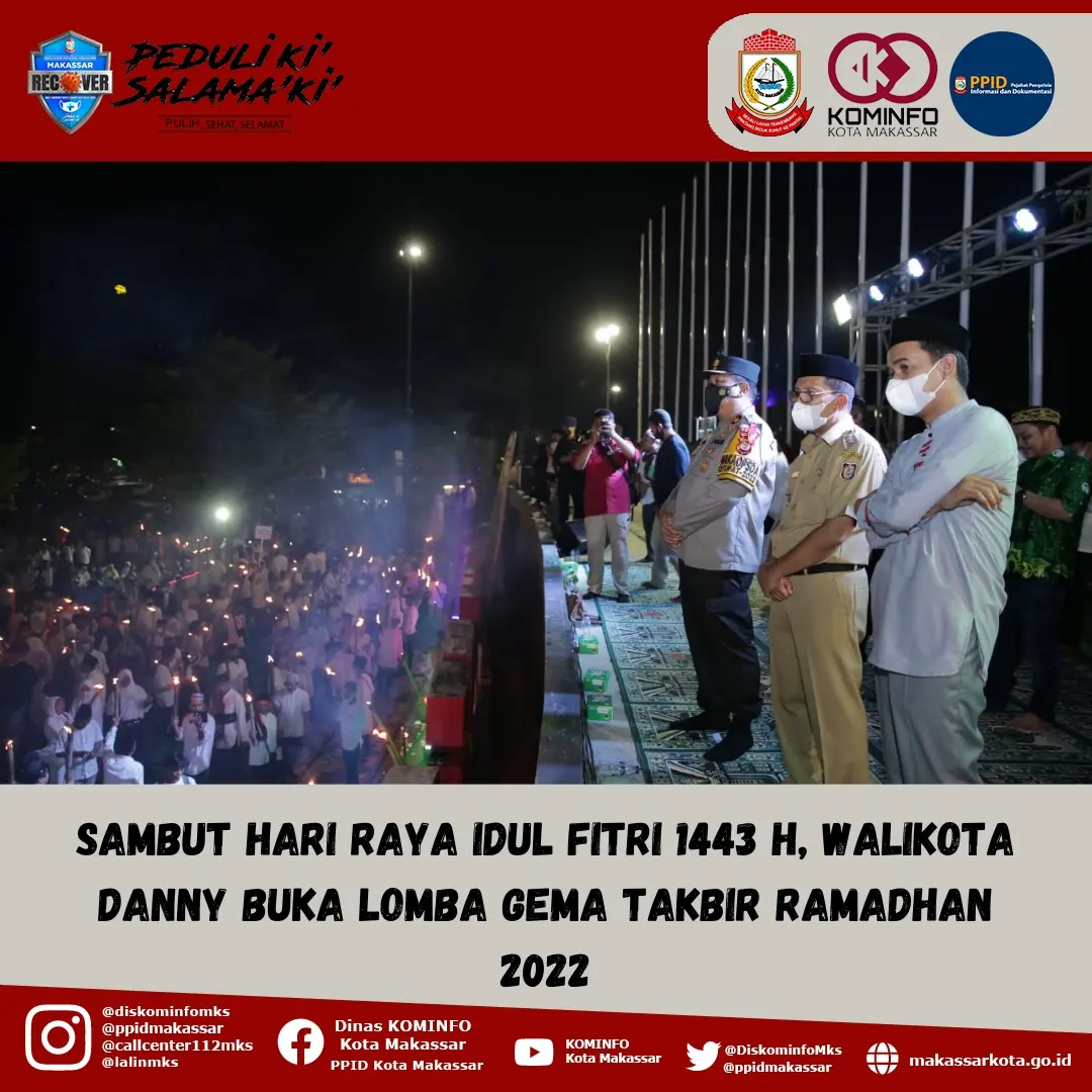 Sambut Hari Raya Idul Fitri 1443 H, Walikota Danny Buka Lomba Gema Takbir Ramadhan 2022