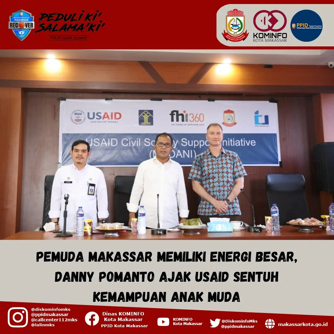 Pemuda Makassar Memiliki Energi Besar, Danny Pomanto Ajak USAID Sentuh Kemampuan Anak Muda