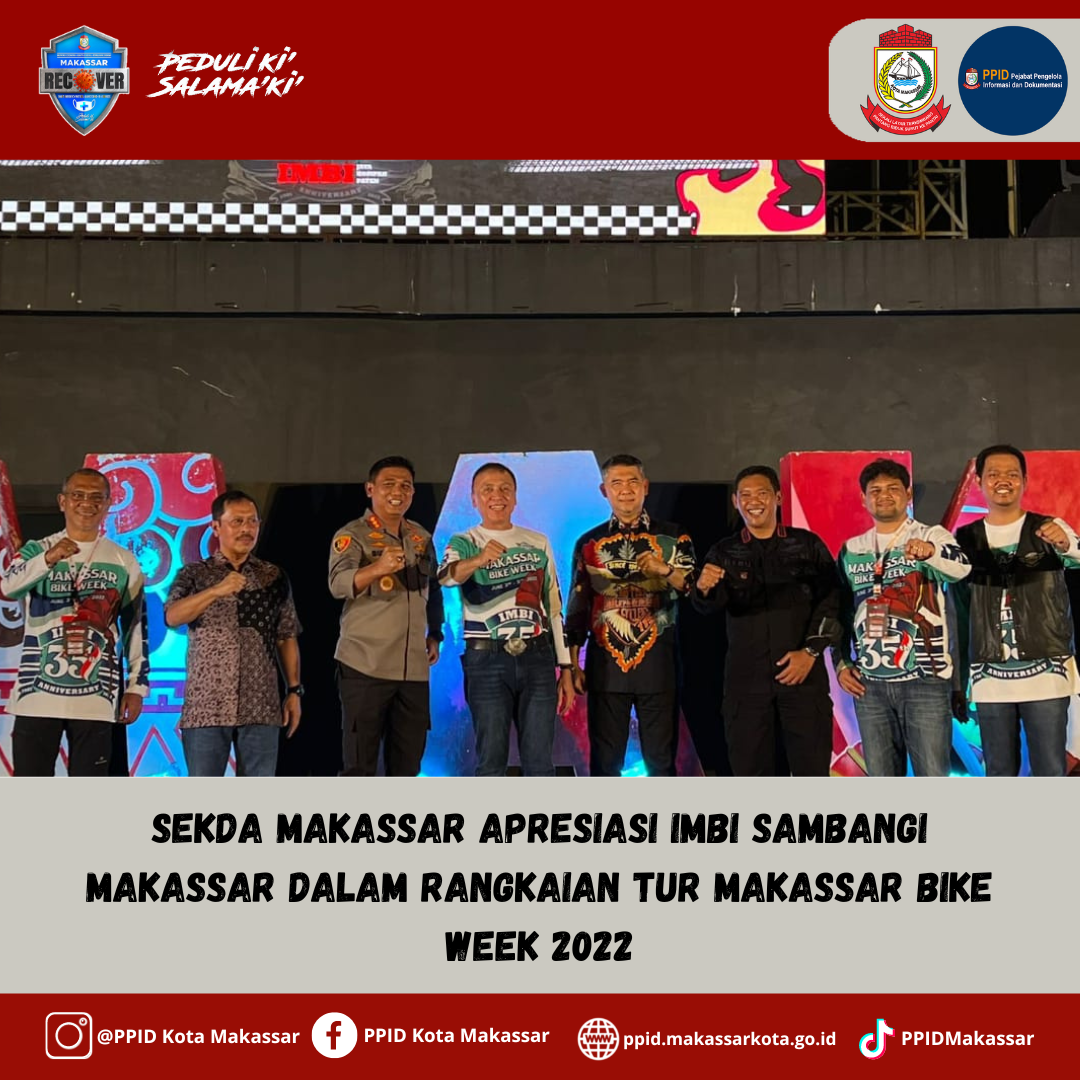 Sekda Makassar Apresiasi IMBI Sambangi Makassar Dalam Rangkaian Tur Makassar Bike Week 2022