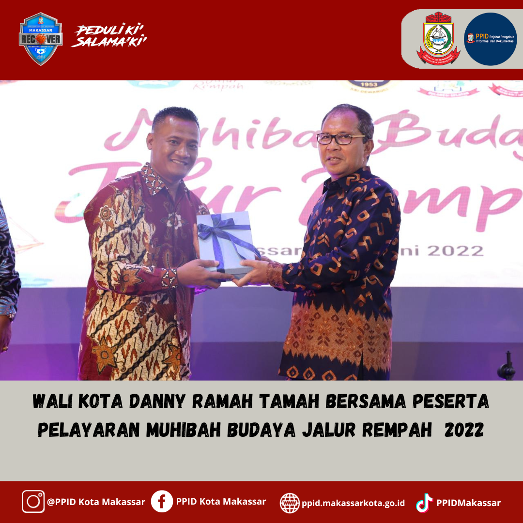 Wali Kota Danny Ramah Tamah Bersama Peserta Pelayaran Muhibah Budaya Jalur Rempah  2022