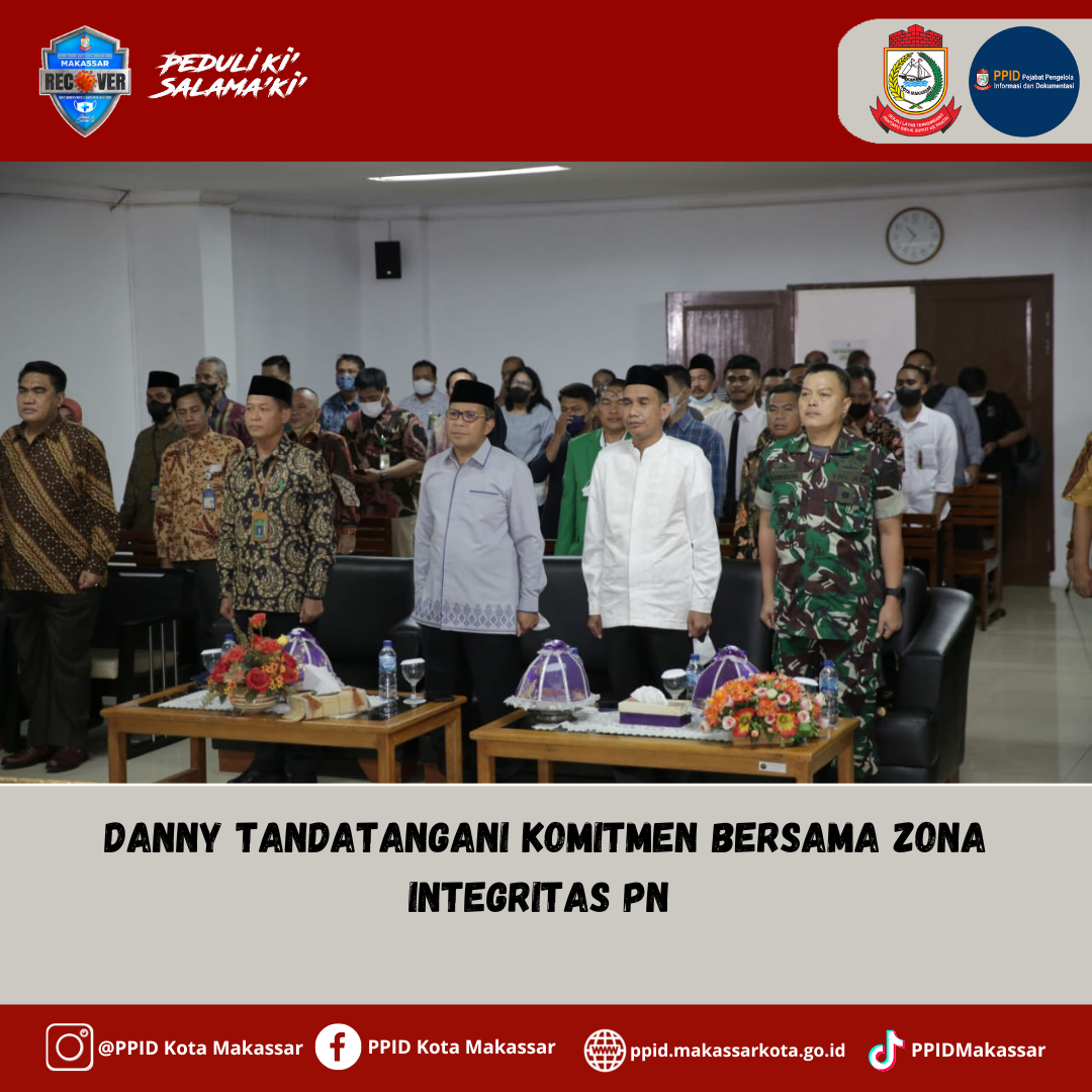 Danny Tandatangani Komitmen Bersama Zona Integritas PN 