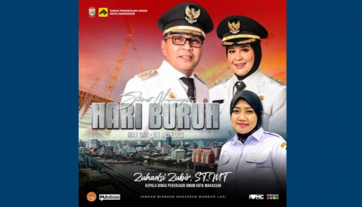 Peringati Hari Buruh Nasional 2023, Ini Kata Kepala Dinas PU Makassar