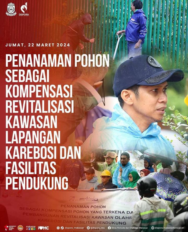 Penanaman Pohon Sebagai Kompensasi Revitalisasi Kawasan Lapangan Karebosi dan Fasilitas Pendukung