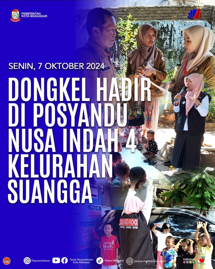 DONGKEL HADIR DI POSYANDU NUSA INDAH 4 KELURAHAN SUANGGA