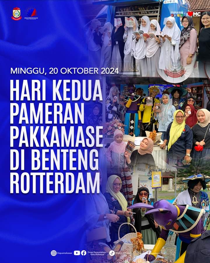 HARI KEDUA PAMERAN PAKKAMASE DI BENTENG ROTTERDAM