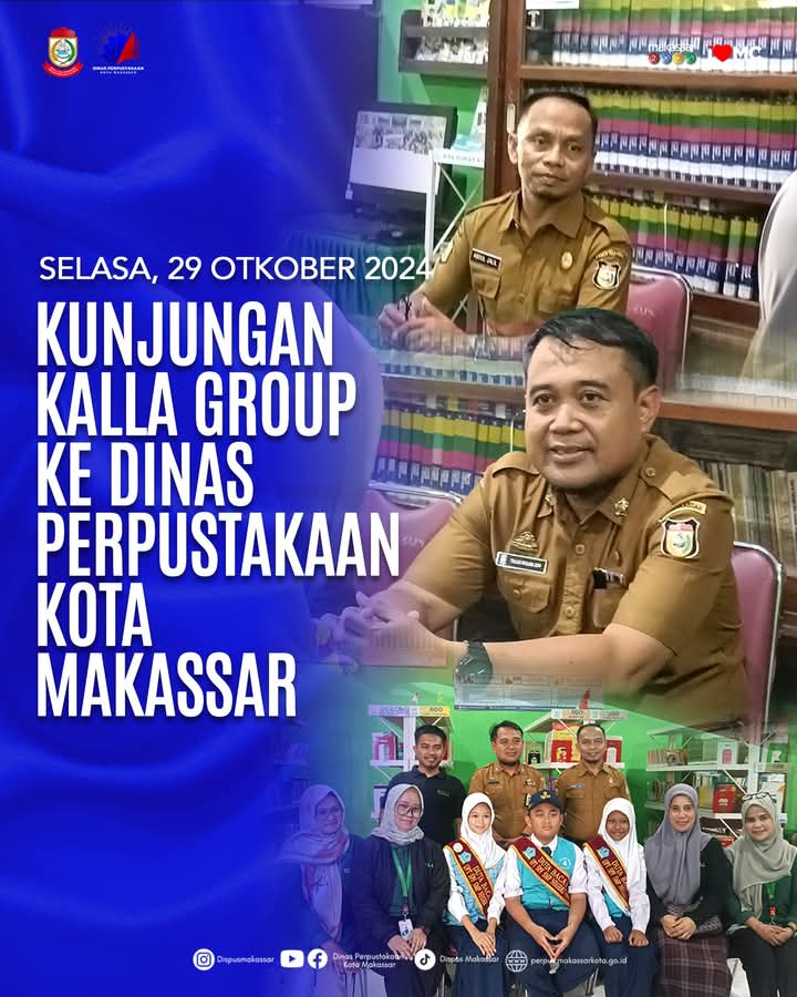 KUNJUNGAN KALLA GROUP KE DINAS PERPUSTAKAAN KOTA MAKASSAR