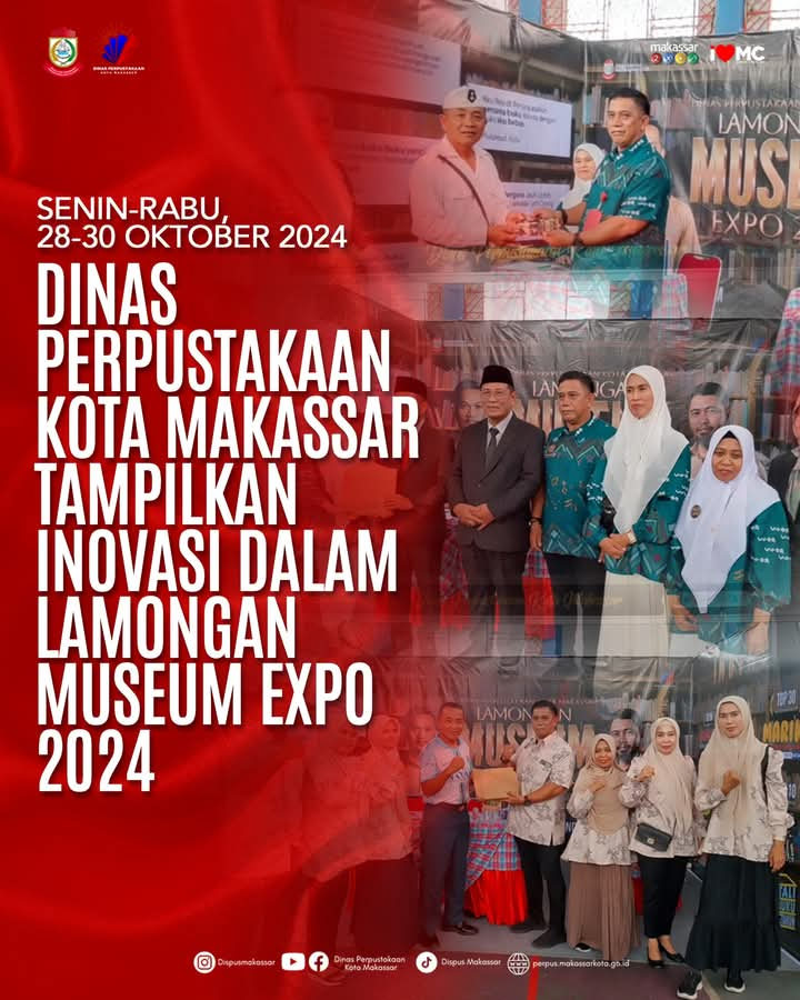 DINAS PERPUSTAKAAN KOTA MAKASSAR TAMPILKAN INOVASI DALAM LAMONGAN MUSEUM EXPO 2024