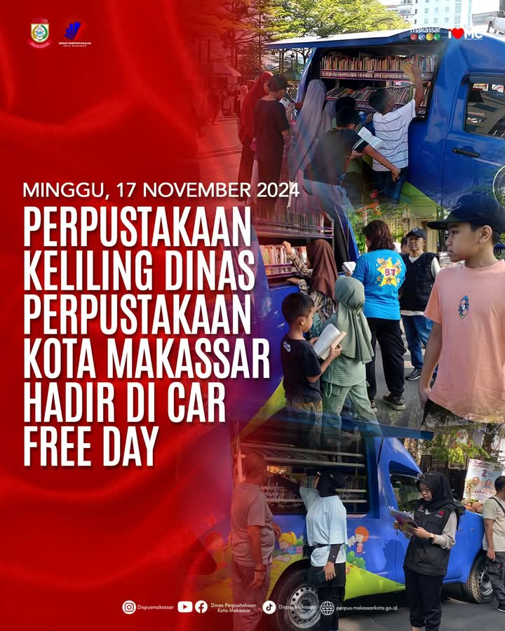 PERPUSTAKAAN KELILING DINAS PERPUSTAKAAN KOTA MAKASSAR HADIR DI CAR FREE DAY