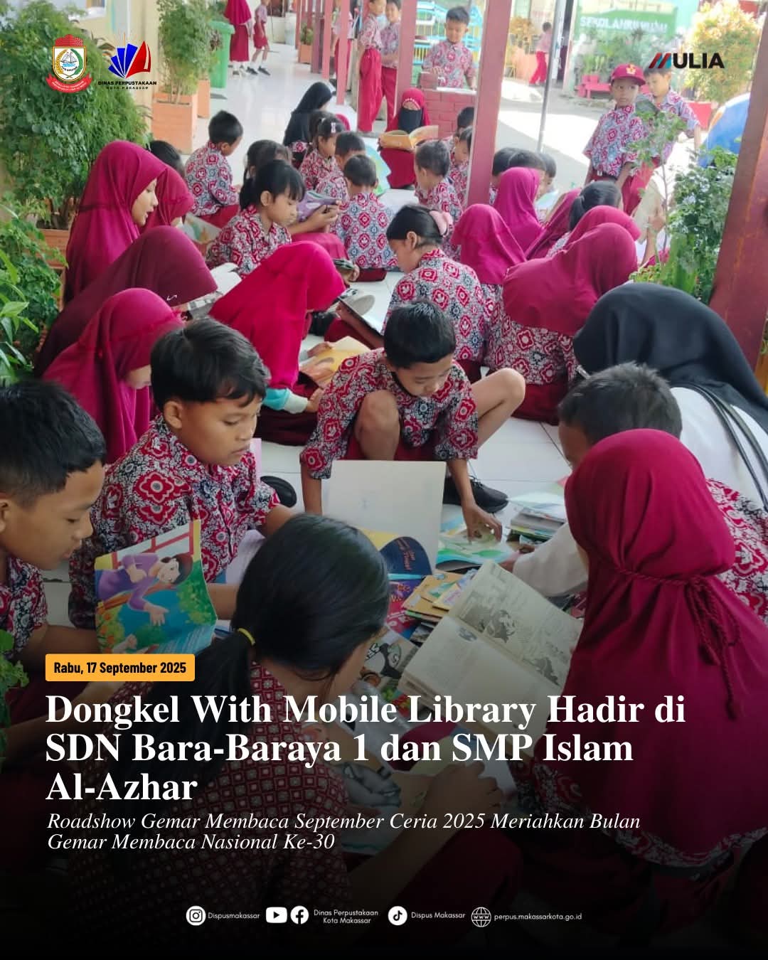 Dongkel with Mobile library hadir di SDN Bara-Baraya 1 dan SMP Islam Al-Azhar