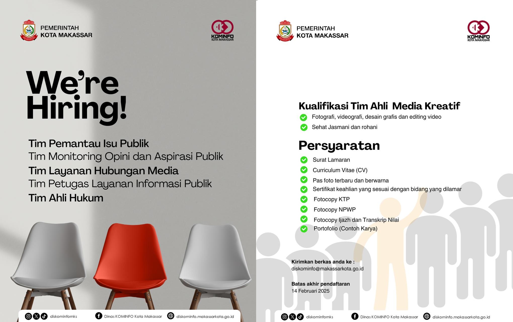 Penerimaan Tim Pemantau Isu Publik, Tim Monitoring Opini dan Aspirasi Publik, Tim Layanan Hubungan Media, Tim Petugas Layanan Informasi Publik dan Tim Ahli Hukum
